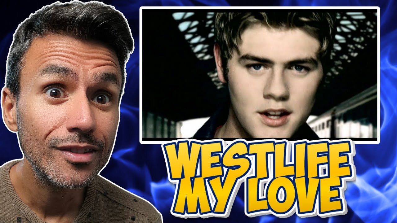 Westlife — Моя любовь | РЕАКЦИЯ | Слышу впервые