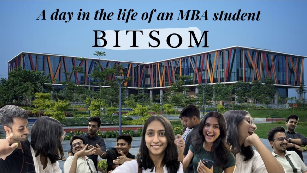 Life of an MBA student at BITSoM
