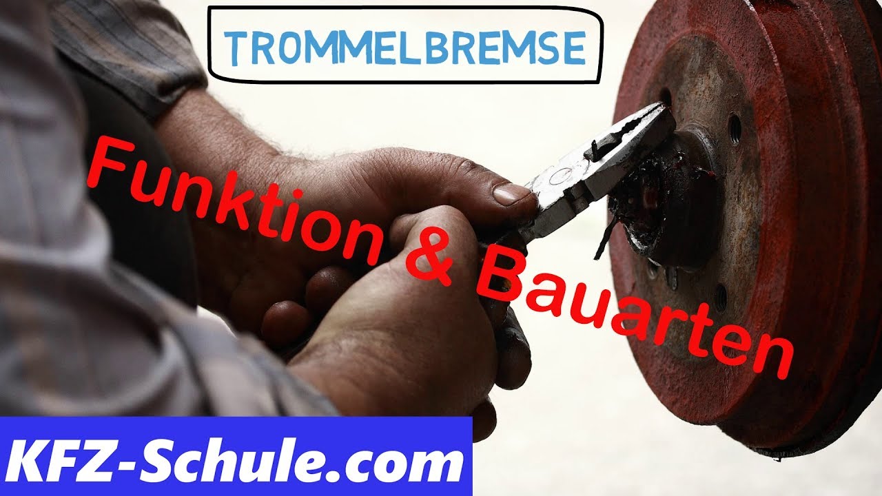 Trommelbremse - Erkl&auml;rung: Aufbau & Bauarten (Simplex-, Duplex-, Duo-Duplex-, Duo-Servo-Bremse)