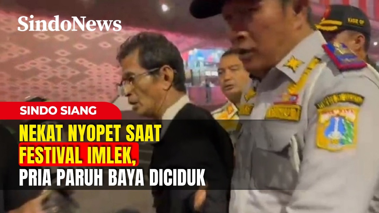 Nekat Nyopet Saat Festival Imlek, Pria Paruh Baya Diciduk | Sindo Siang | 16/02 | Part 2