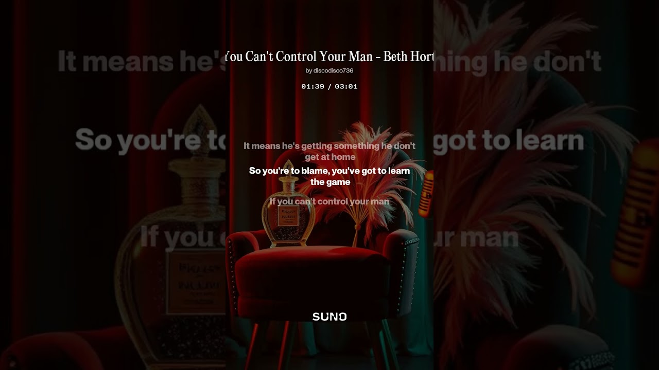 If You Can't Control Your Man  (cover)