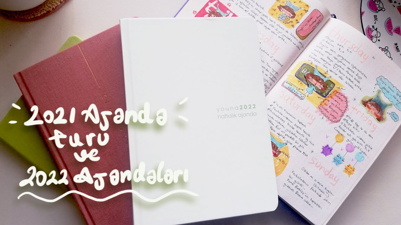 2021 Ajanda Turu ve 2022 Ajandalarım