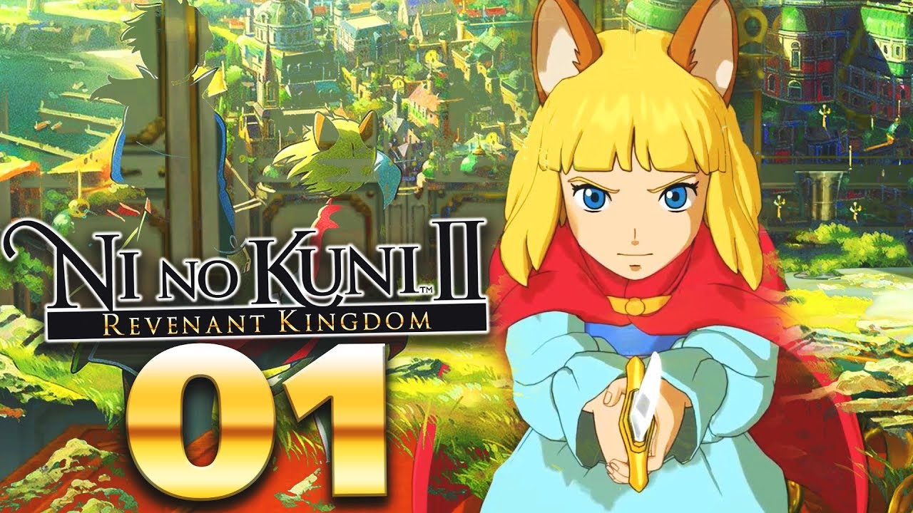 Ni No Kuni 2: Revenant Kingdom Walkthrough Part 1 | Chapter 1: The Fall of the House of Tildrum