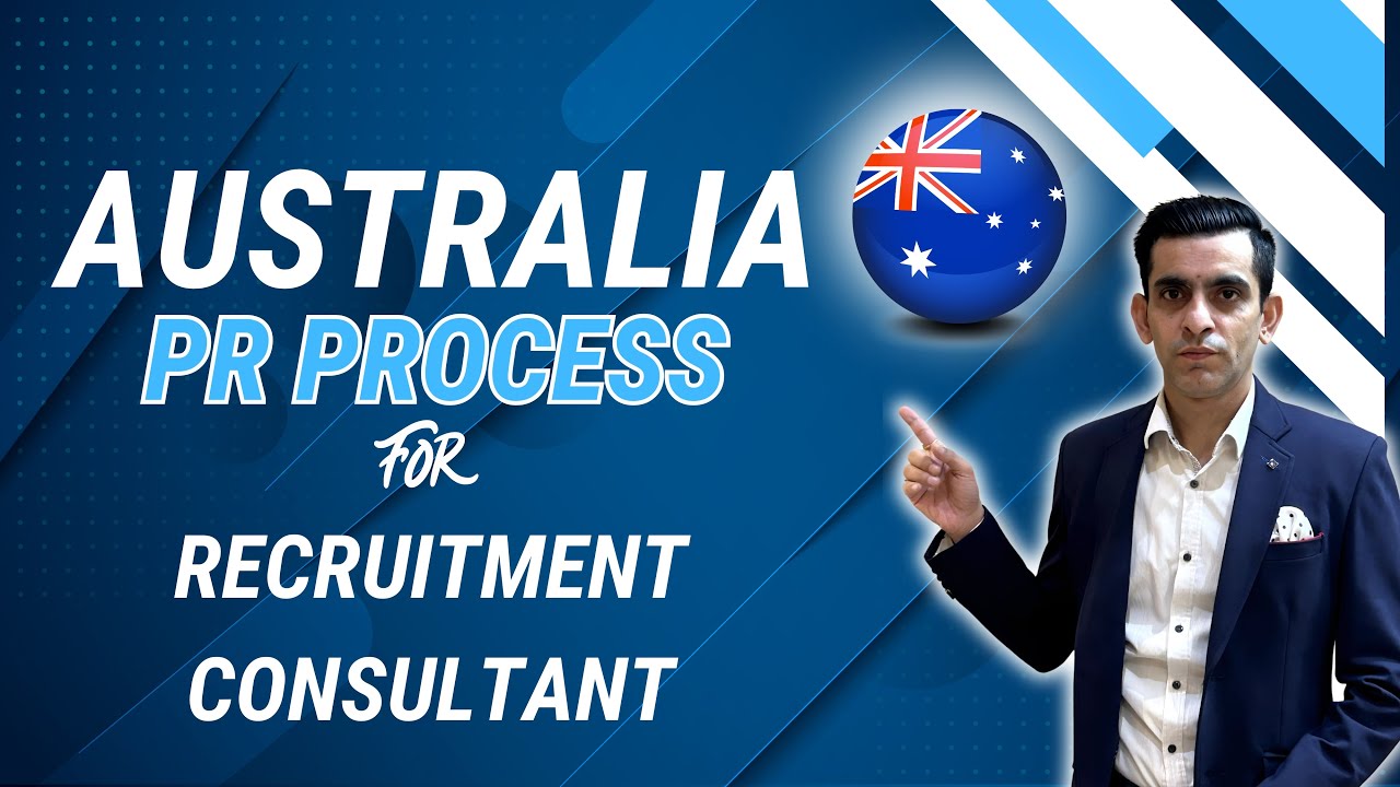 Australia PR Process for Recruitment Consultant | VetAssess and Visa Subclasses