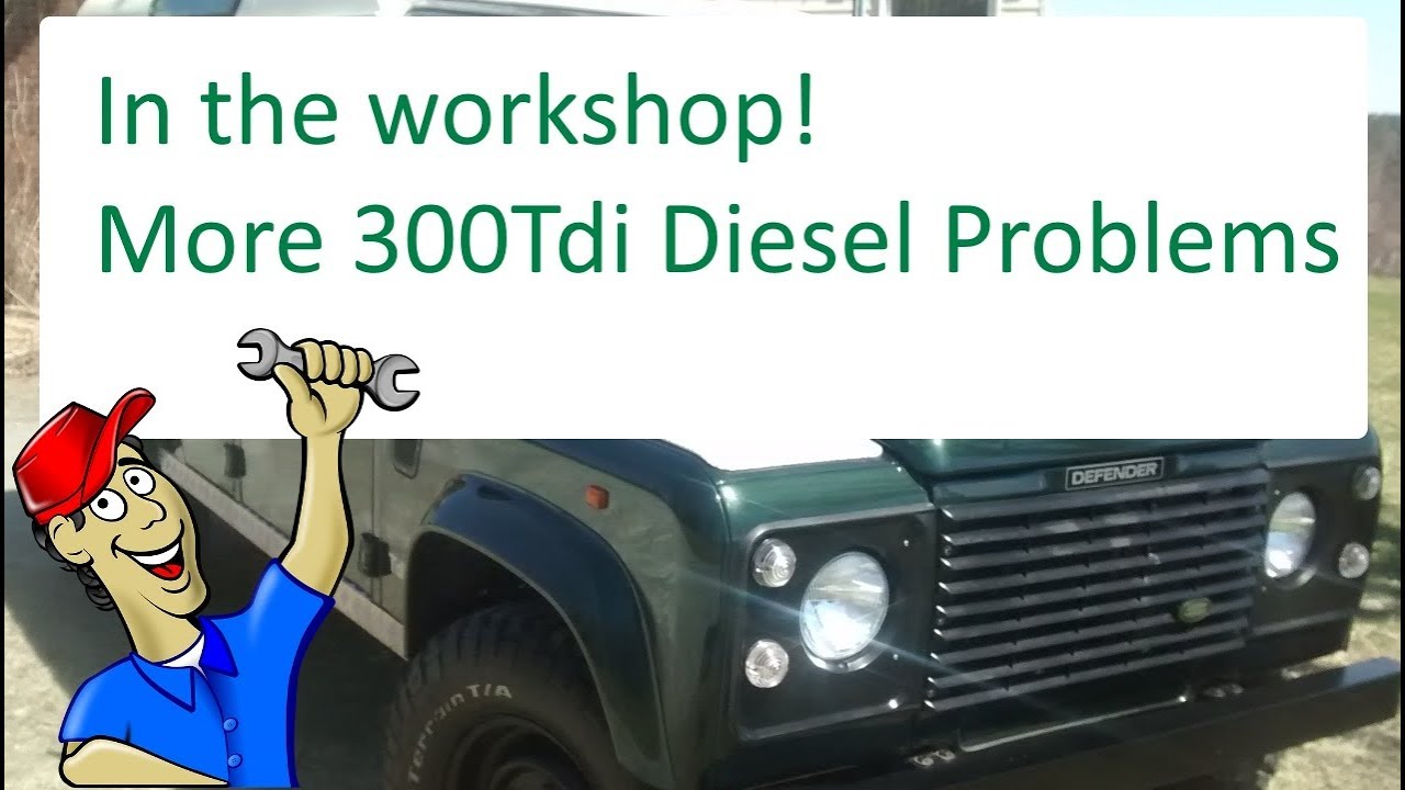 Жизнь в мастерской! Проблемы с дизелем 300TDI продолжаются! Тяжело заводится, но всё решено!
