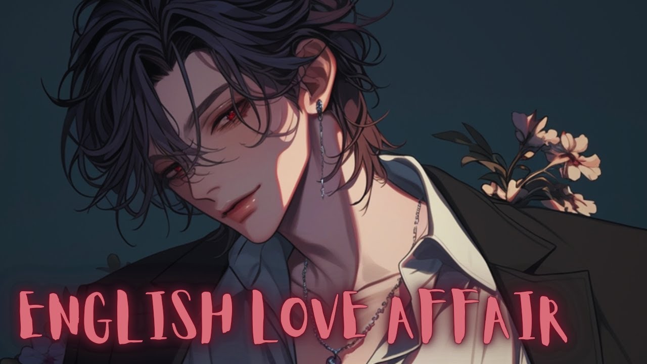 〚NIGHTCORE〛✧ 5SOS - ENGLISH LOVE AFFAIR (Lyrics)