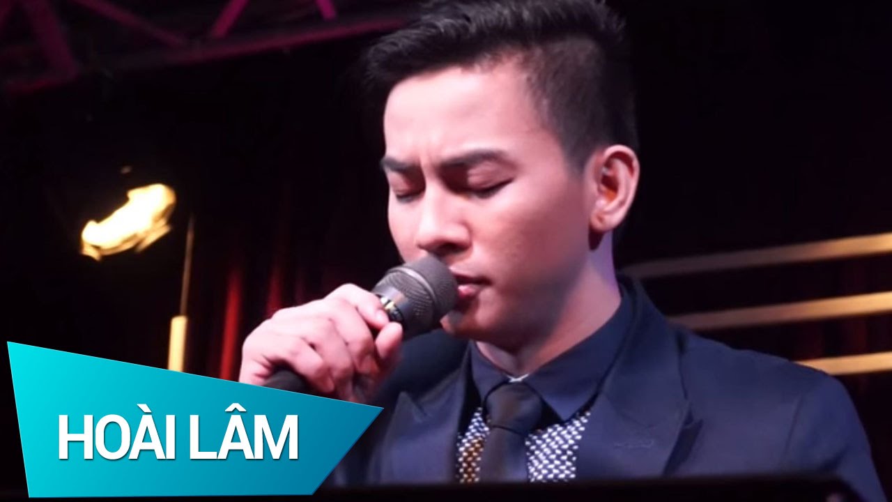 Chuyến Đò Không Em - Hoài Lâm (Phòng Trà WE - HCM-11/06/15)
