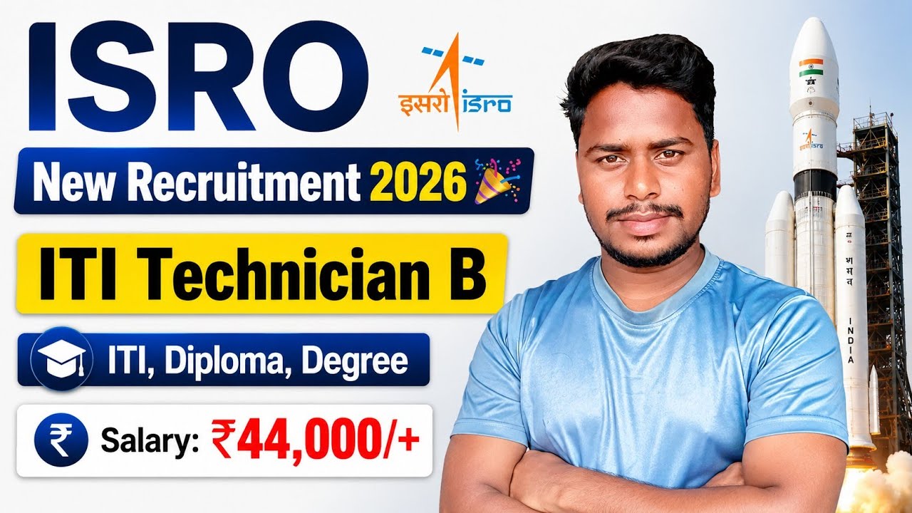 ISRO ISTRAC ITI Technician B New Recruitment 2026 🥳 Permanent सरकारी नौकरी भर्ती ✅ ITI, Diploma Jobs