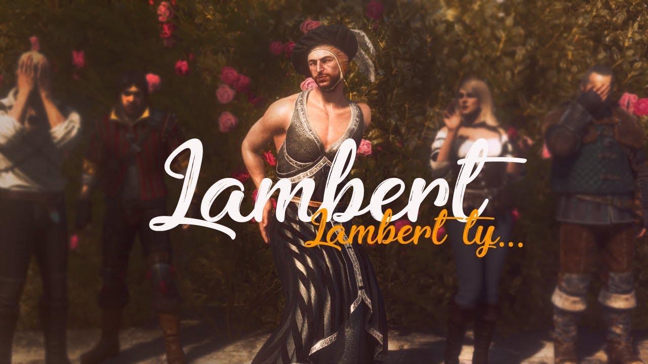Lambert, Lambert ty Wiedźminie!