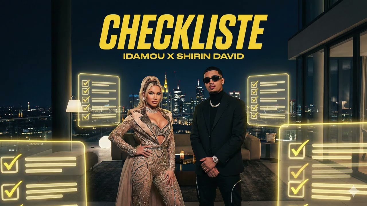 Shirin David x IDAMOU - Checkliste (Radio Top 1)