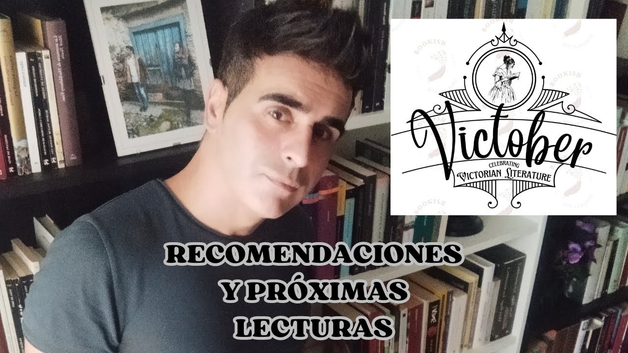VICTOBER | RECOMENDACIONES Y PRÓXIMAS LECTURAS