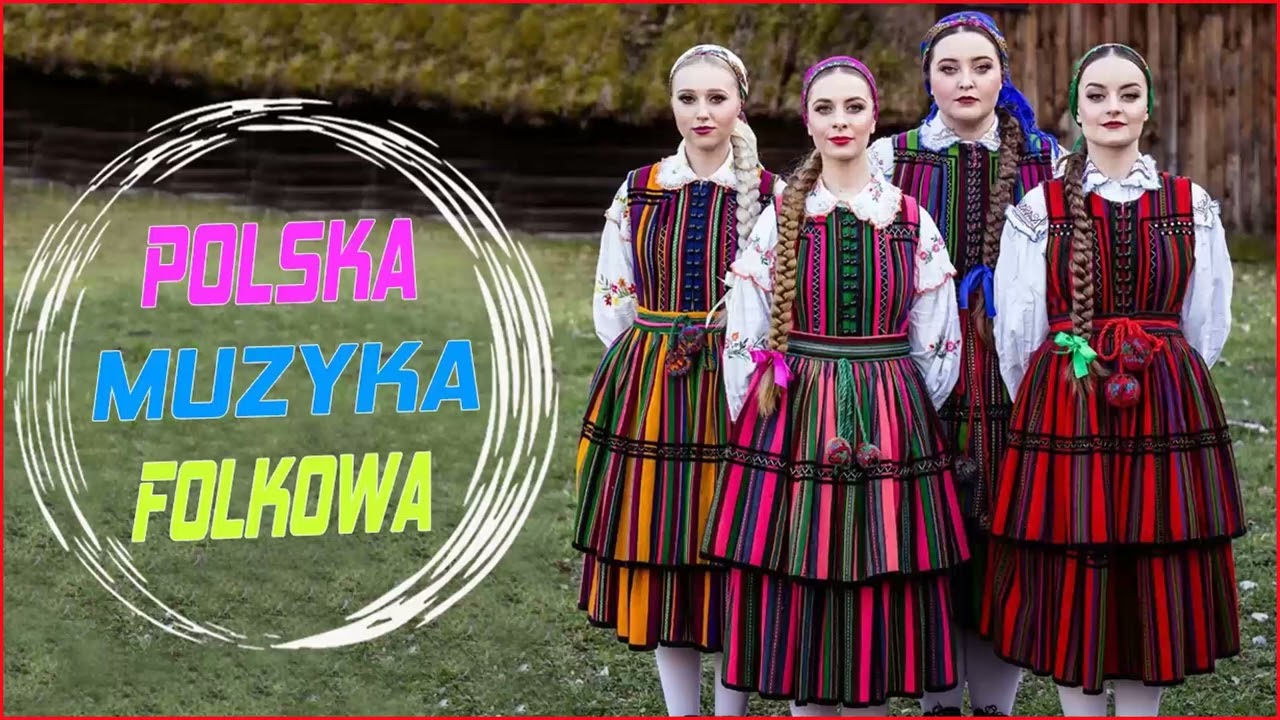 Folklor Polski Muzyka 💖 Most beautiful Polish Folk Music 💖 Najlepsze Polskie Piosenki Ludowe