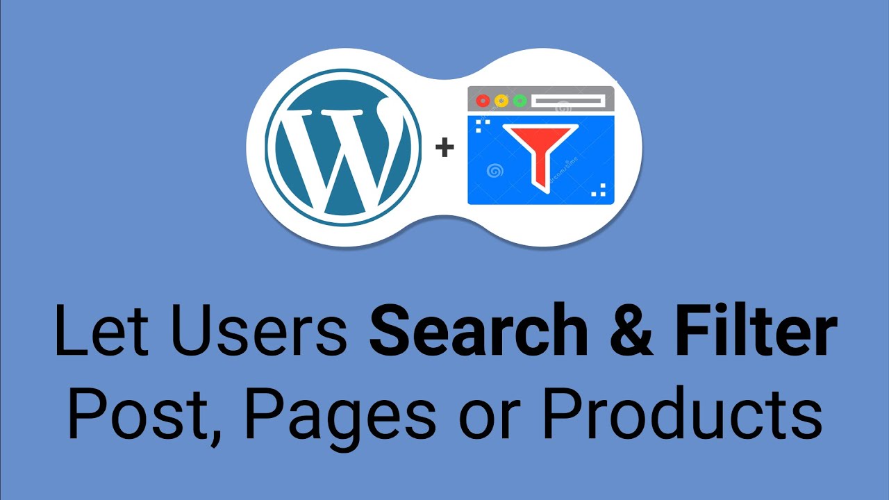 How to let users Search and Filter Post/ Products on Website | WordPress