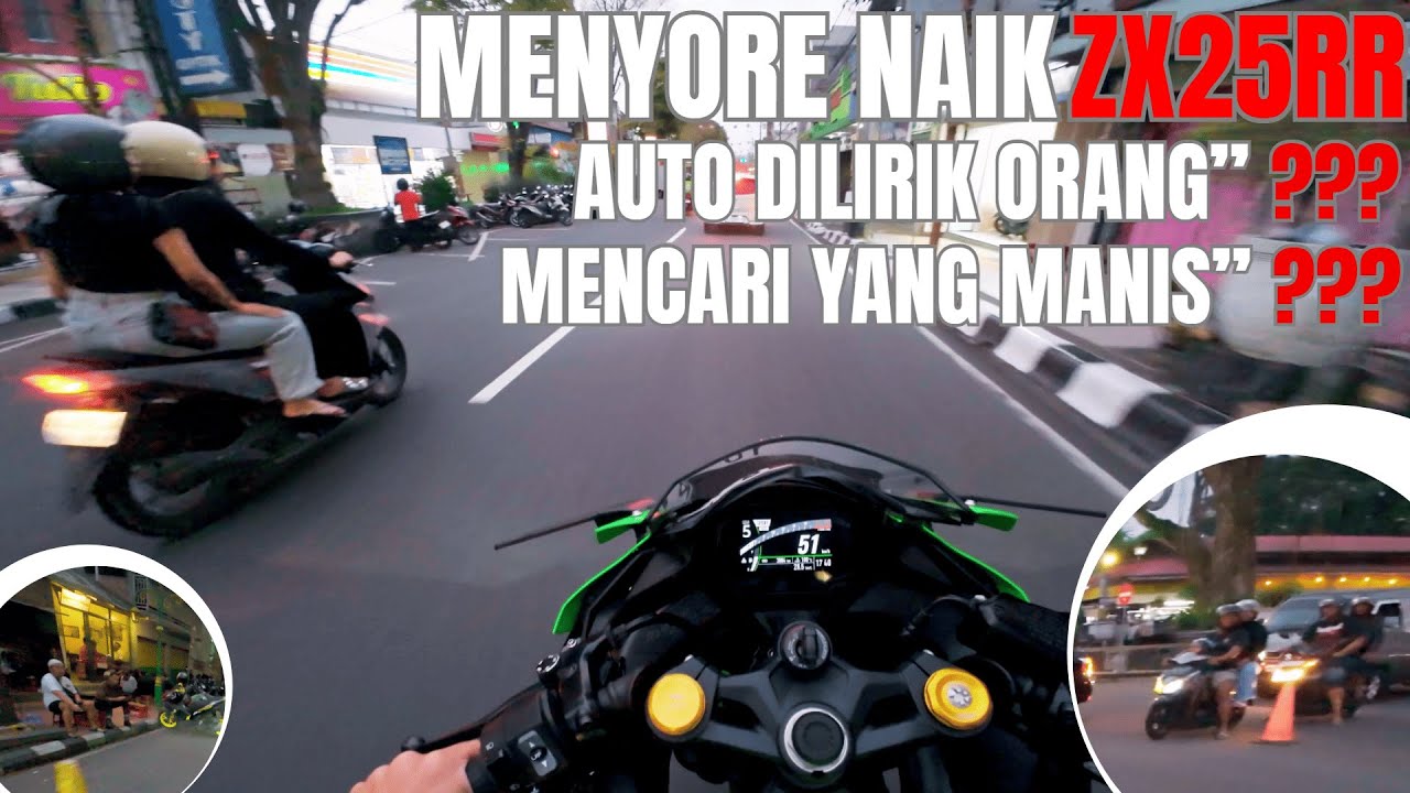MENYORE NAIK ZX25RR, AUTO DILIRIK ORANG
