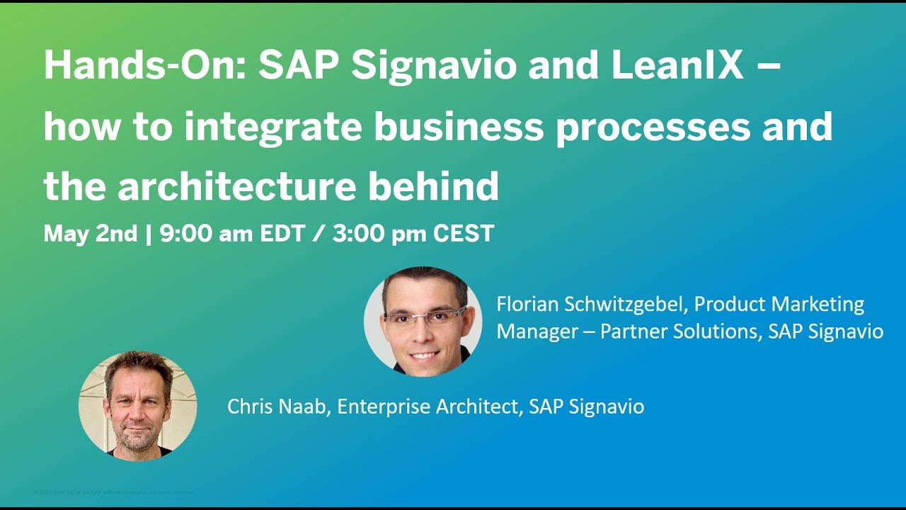 SAP Signavio and LeanIX – how to integrate business processes and the architecture behind
