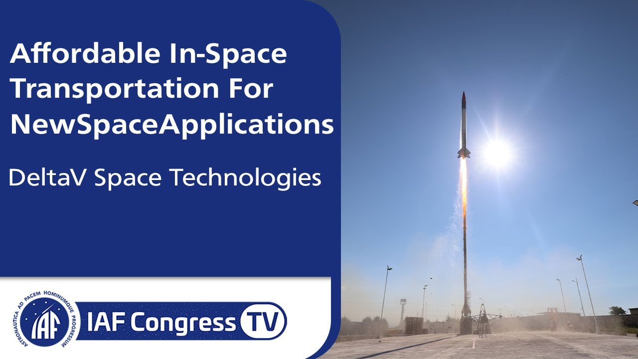 DeltaV Space Technologies: Affordable In-Space Transportation For NewSpace Applications