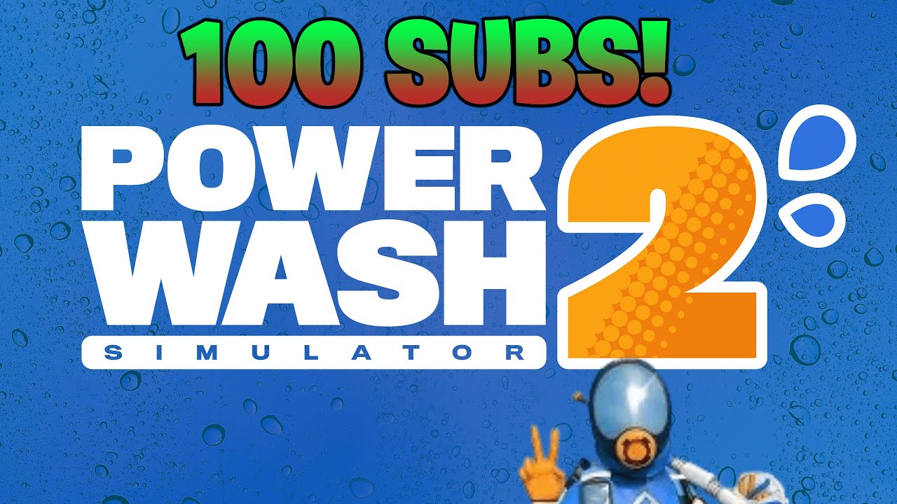 This Game Is Crazy... Power Wash Simulator 2 Demo 100 Subscribers Special!
