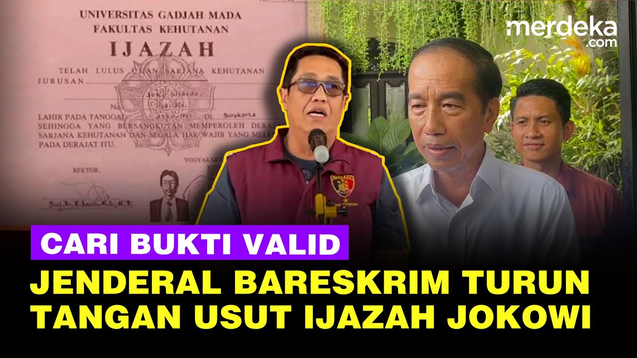 Jenderal Bareskrim Polri Turun Tangan Usut Bukti-Bukti Dugaan Ijazah Palsu Jokowi