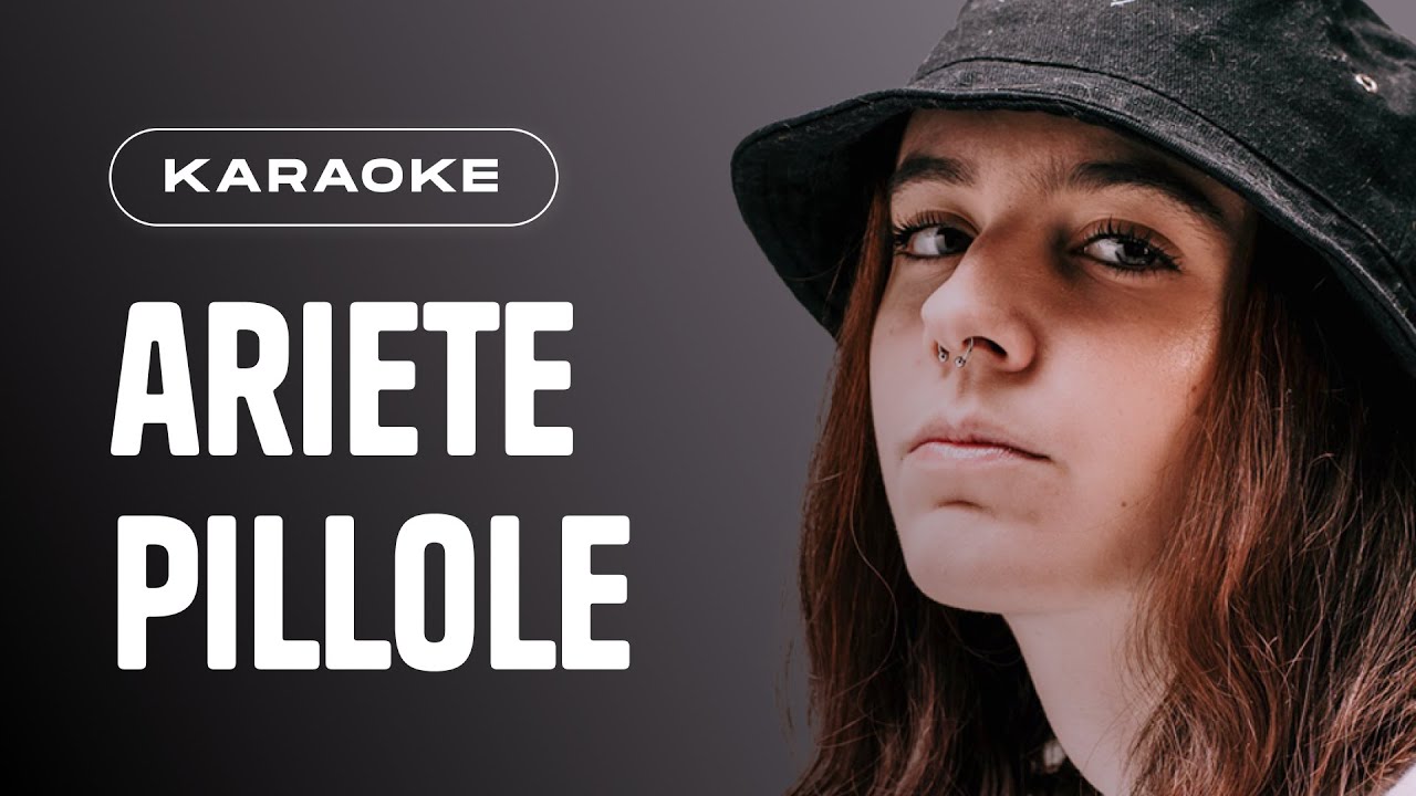 ARIETE | Pillole // Piano Karaoke con Testo