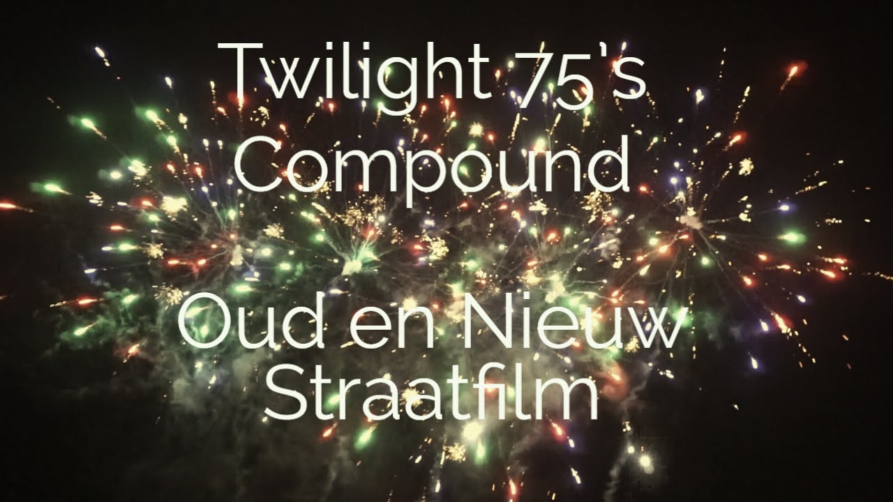 Twilight 75's Compound | Oud en Nieuw Straatfilm | Wolff vuurwerk