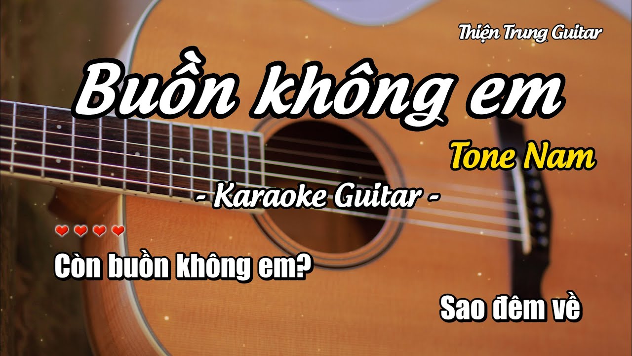 Karaoke Buồn không em (Tone Nam) - Guitar Solo Beat | Thiện Trung Guitar