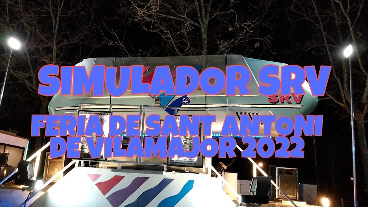 SIMULADOR SRV | Feria de Sant Antoni de Vilamajor 2022
