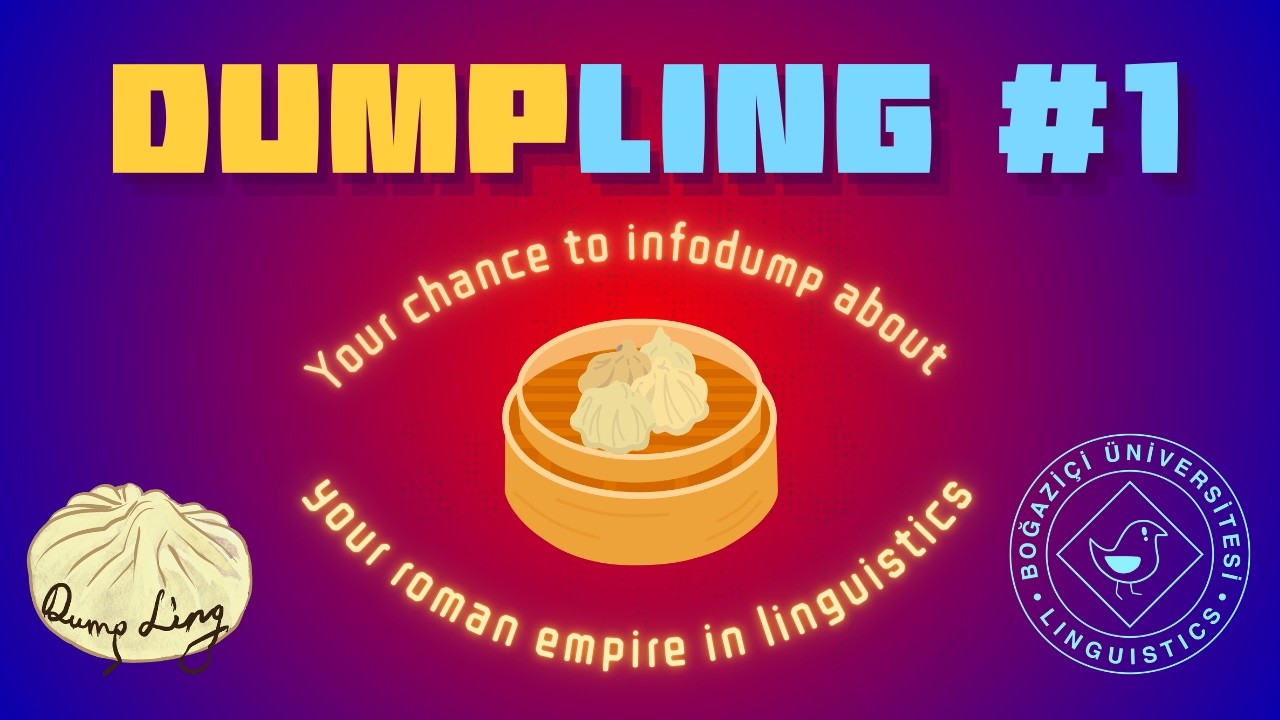 DUMPLING1 - Info Dumping on Linguistics I by BULING