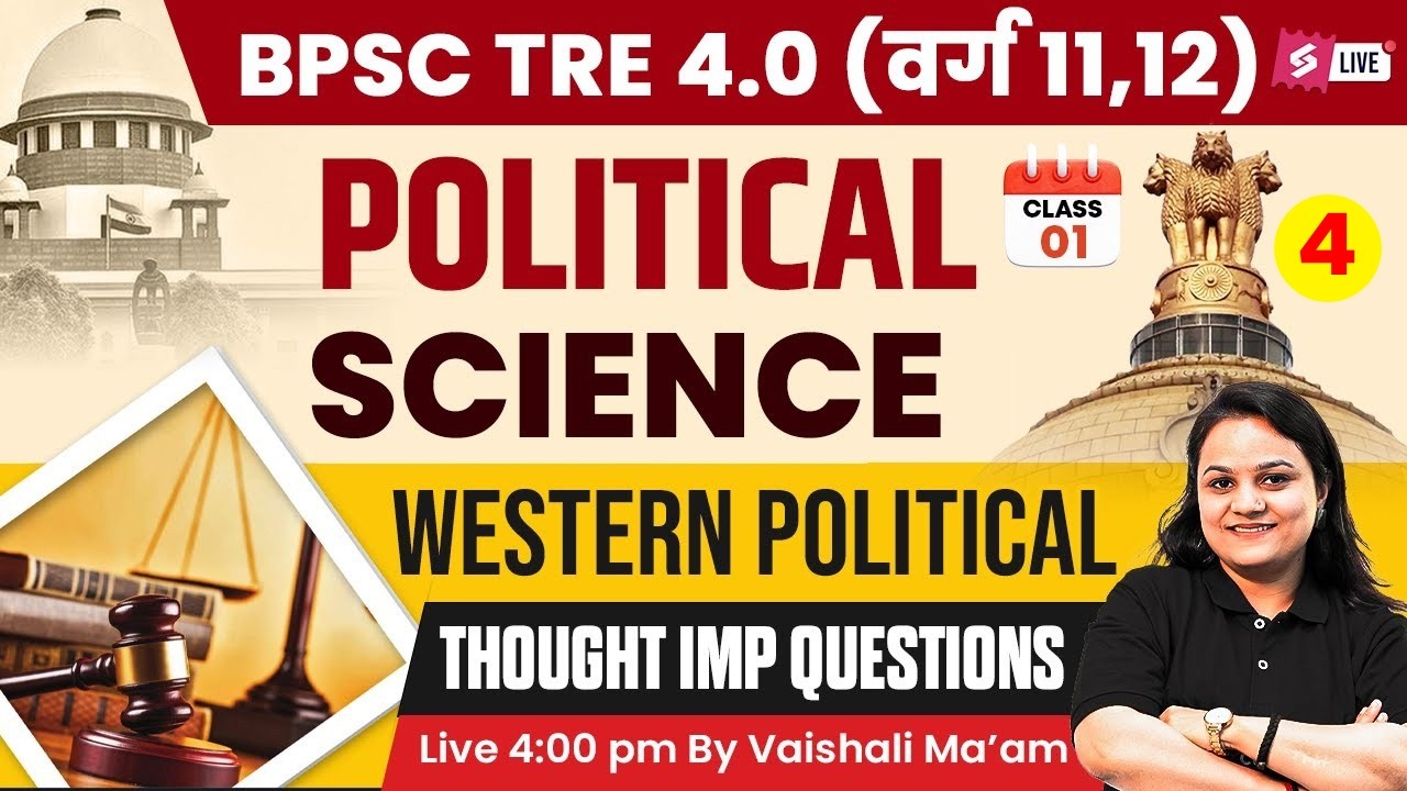 BPSC TRE 4 PGT Political Science Classes  | Western Political Thought For BPSC Teacher By Vaishali