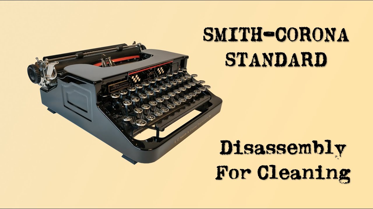 Smith-Corona Standard disassembly for cleaning