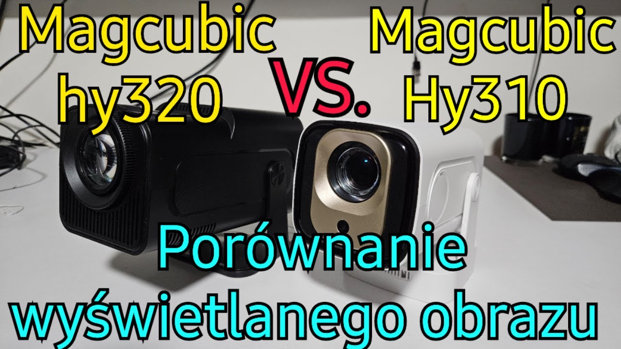 Test por&oacute;wnawczy projektor&oacute;w Led Lcd Magcubic Hy310 i Magcubic Hy320 FHD 1080p