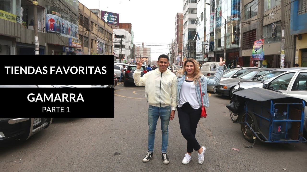 NUESTRAS TIENDAS FAVORITAS EN GAMARRA - PARTE 1