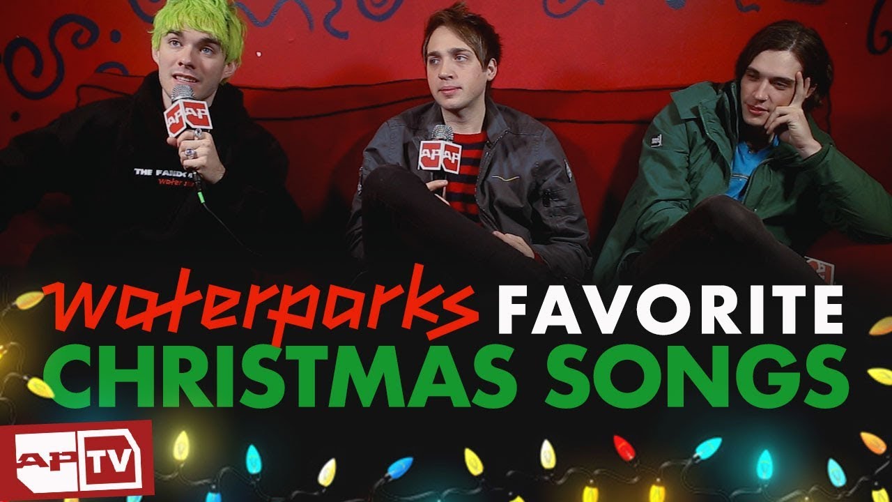 WATERPARKS Favorite Christmas Songs