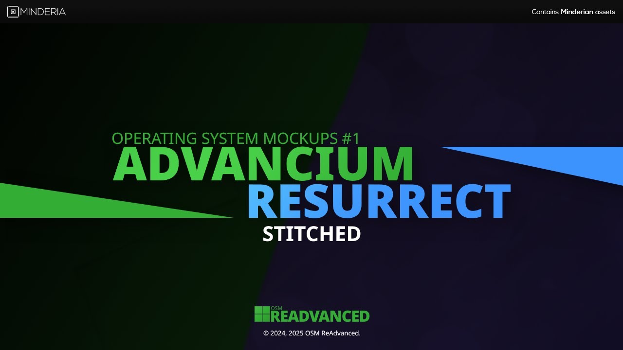 OS Mockups #1: Advancium Resurrect [STITCHED]