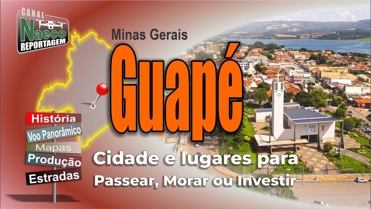 Guapé, MG – Cidade para passear, morar e investir.
