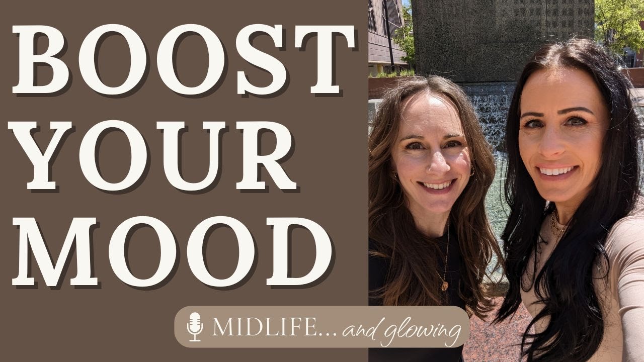 Smiling, Laughter & Joy: Simple Midlife Mood Boosters