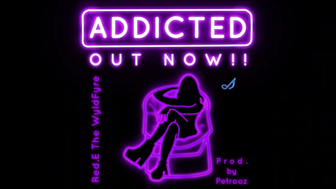 Red!E - Addicted (Official Audio)