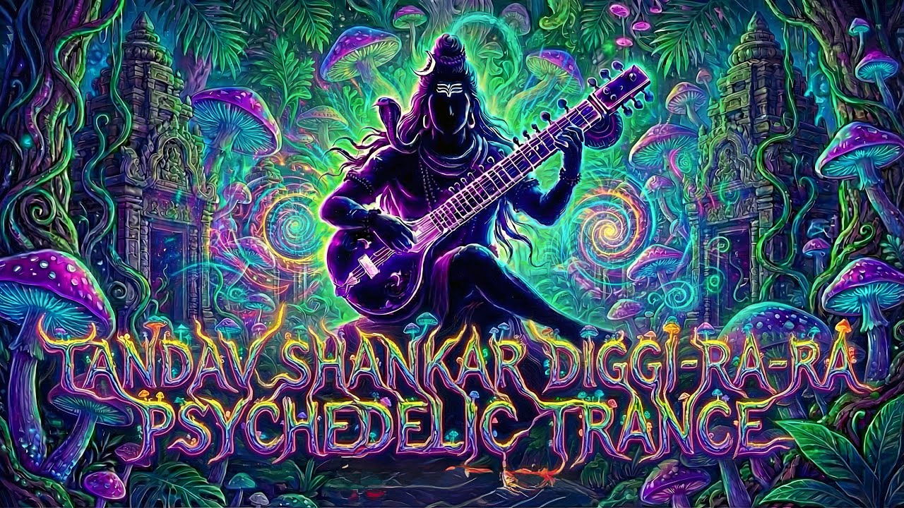 Tandav Shankar Diggi-Ra-Ra | Neon Jungle Trance Journey | Powerful Goa Mix #psytrance #shivshankar 