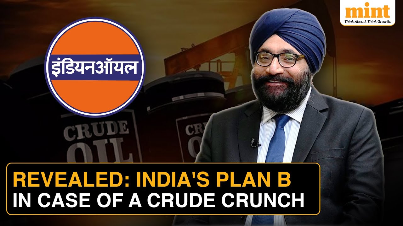 Indian Oil Chairman Arvindar Singh Sahney EXCLUSIVE: India's Emergency Plan To Bypass Hormuz Strait