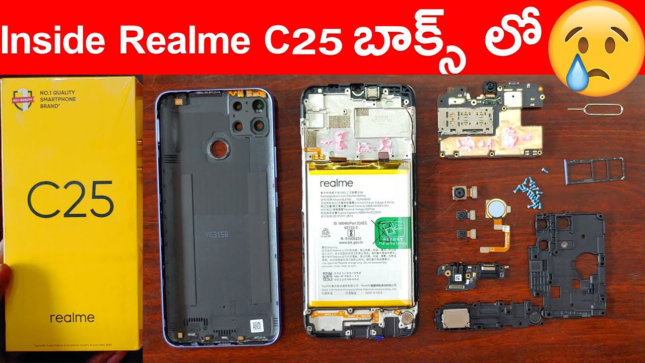 Realme C25 Teardown ( What's inside Realme C25 Mobile ) Unboxing Review Disassembly 2021
