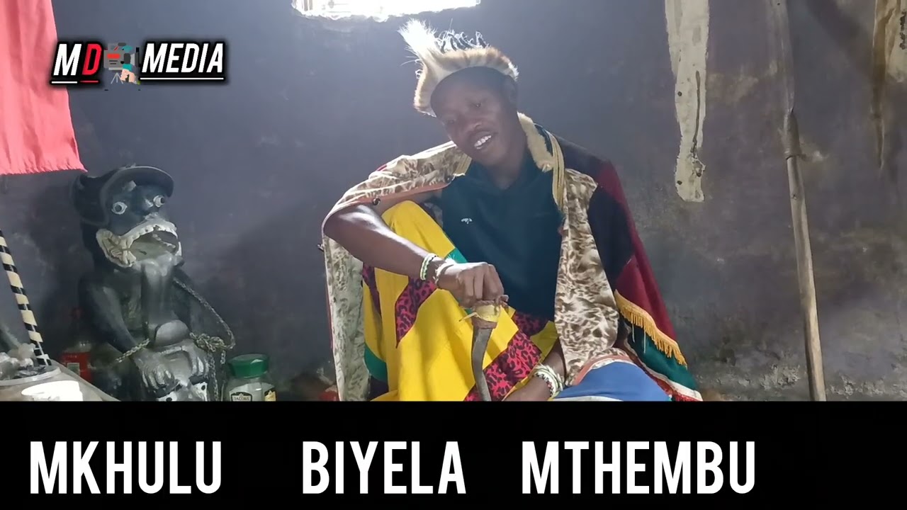 Ukuthwasa, ukuthwala,umdliwa,izizwe,amabutho,ukubhonga..Mkhulu Biyela mthembu 