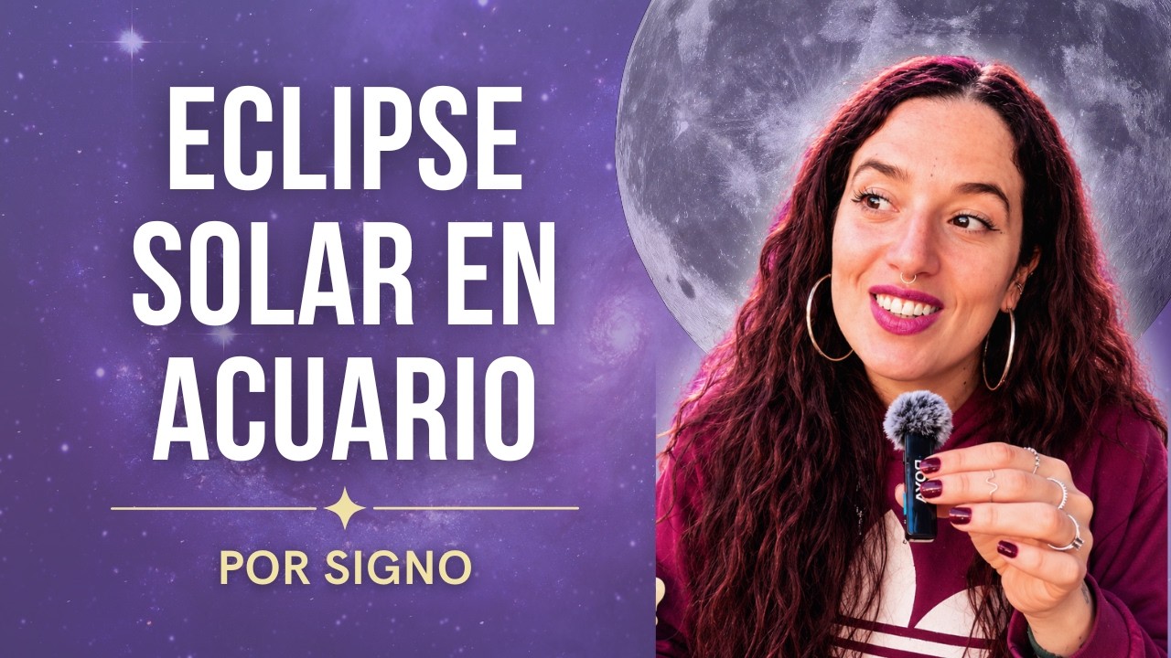 Eclipse Solar en Acuario Febrero 2026 para cada Signo | Astrología Psicológica