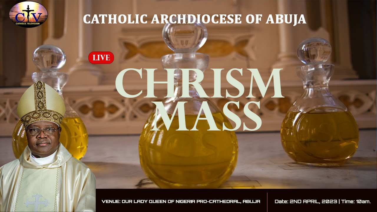 Chrism Mass @ Our Lady Queen of Nigeria Pro-Cathedral, Abuja