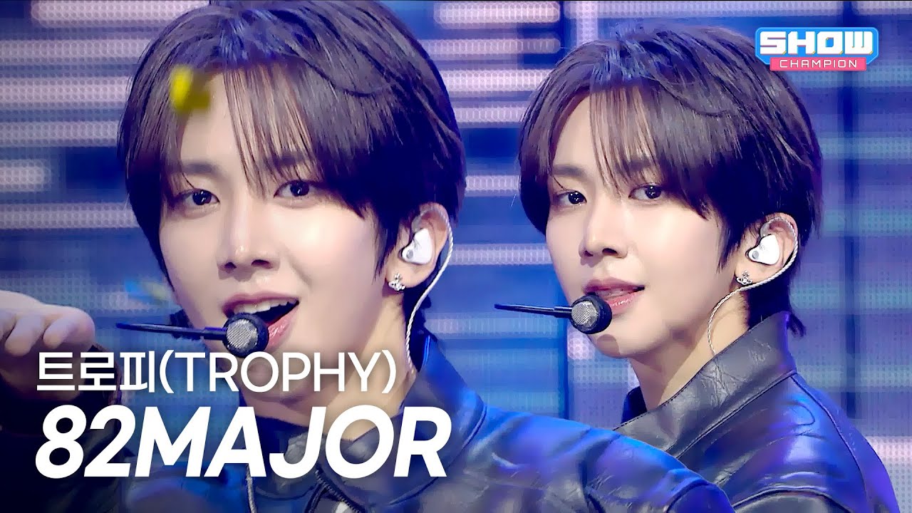 82MAJOR – 트로피(TROPHY) l Show Champion l EP.577 l 251112