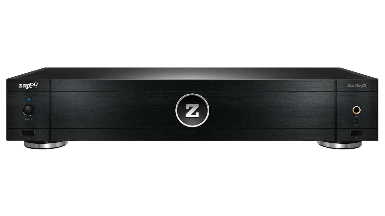 Best of high end I Zappiti Pro 4K HDR review