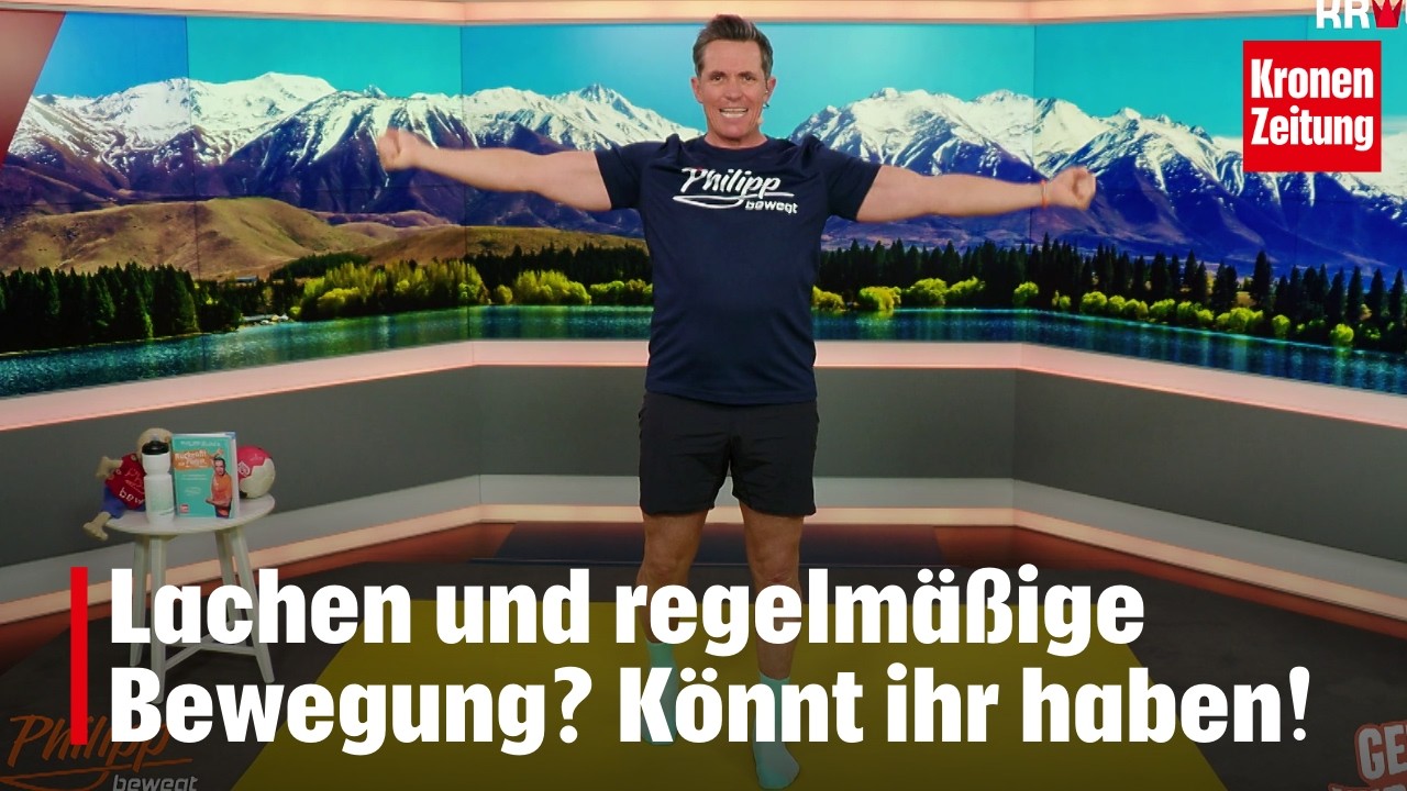 Philipp bewegt am Dienstag, 17.3.: Lachen und Fitness!