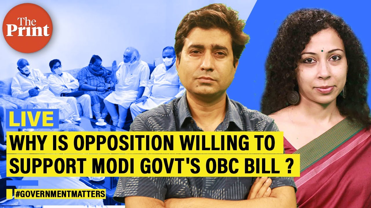 Why is Opposition willing to support Modi govt's OBC bill ?