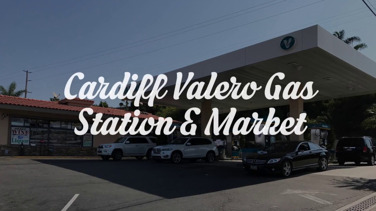 Cardiff Valero Gas Station & Market