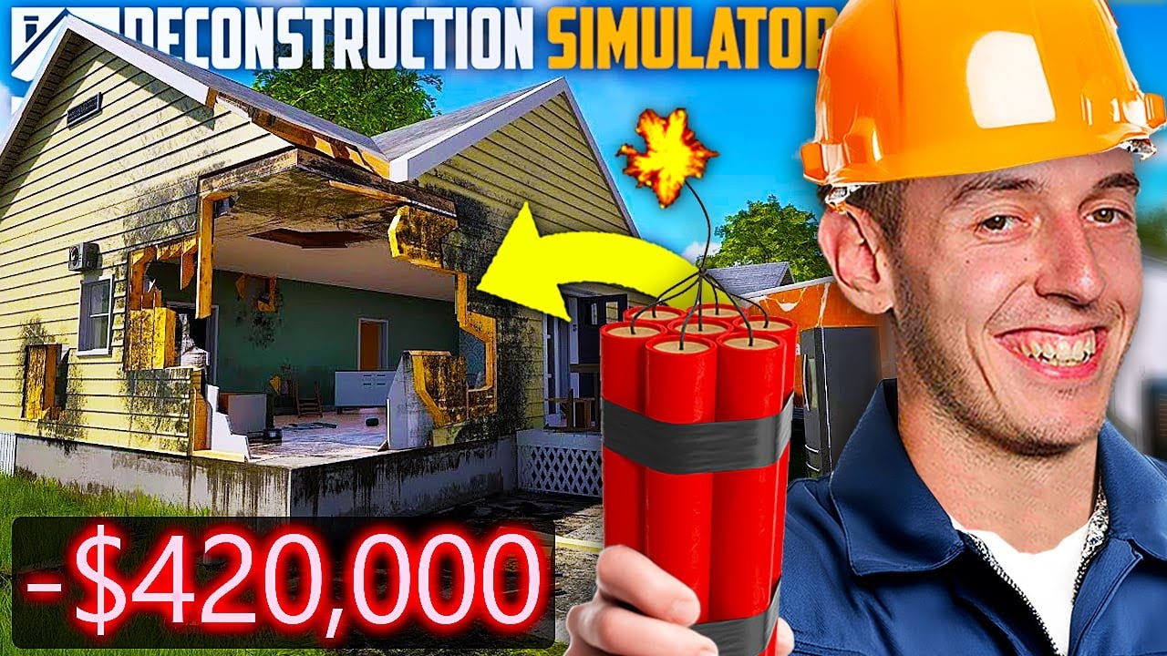 ZDEMOLOVAL JSEM DŮM A OKRADL SOUSEDY! 😂 | Deconstruction Simulator