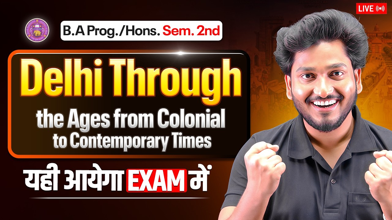 Delhi Through the Ages B.A Prog/Hons Semester 2nd Most Important Question With Answer