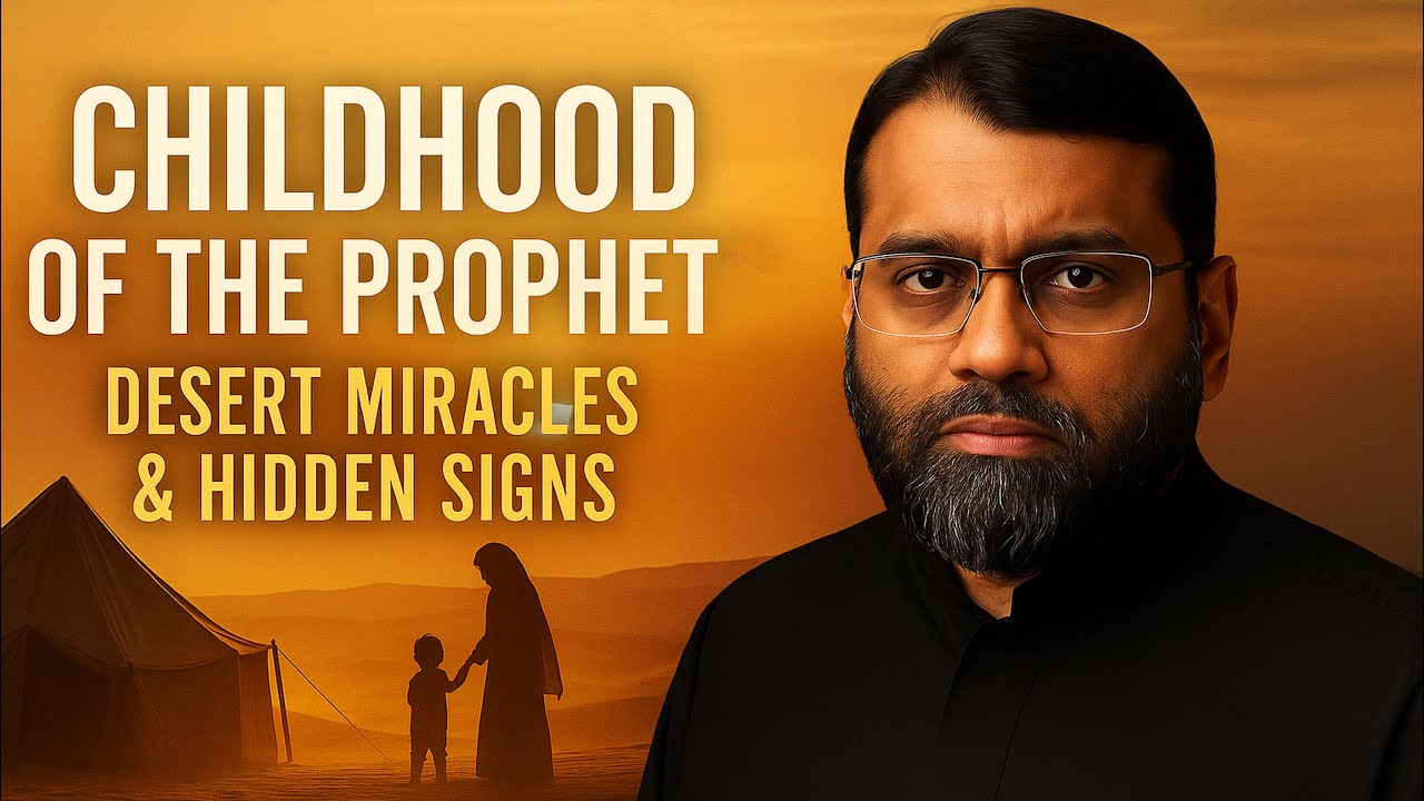Unknown Miracles From the Prophet&rsquo;s Early Life | Shaykh Dr. Yasir Qadhi